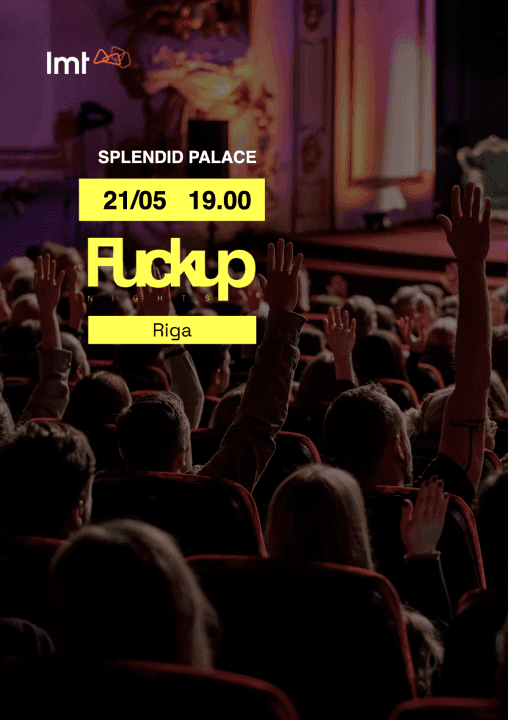FuckUp Nights Riga // Vol.33