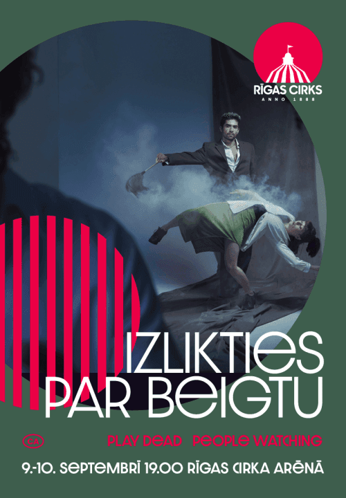 IZLIKTIES PAR BEIGTU. PLAY DEAD