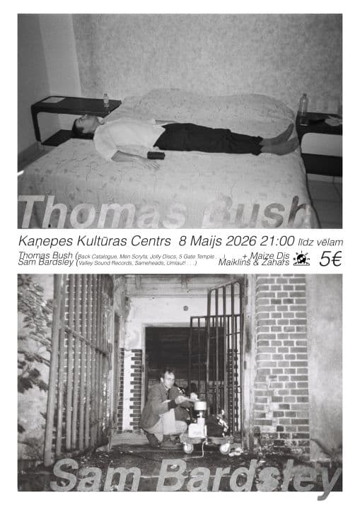 KONCERTS // THOMAS BUSH & SAM BARDSLEY