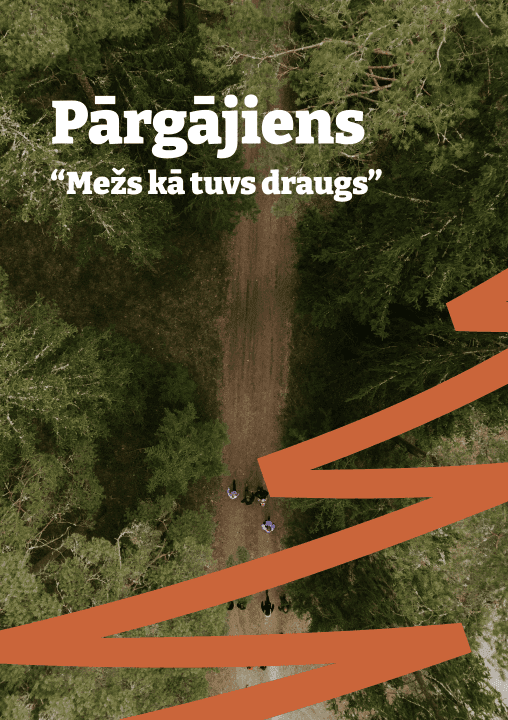 Pārgājiens "Mežs kā tuvs draugs"