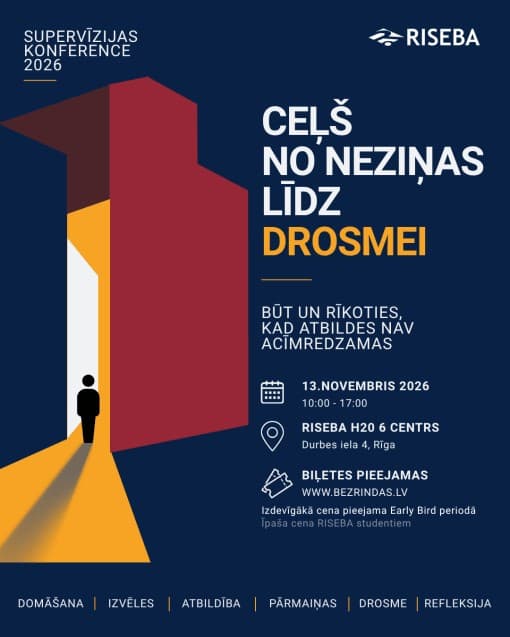 Supervīzijas konference 2026 “Ceļš no neziņas līdz drosmei”