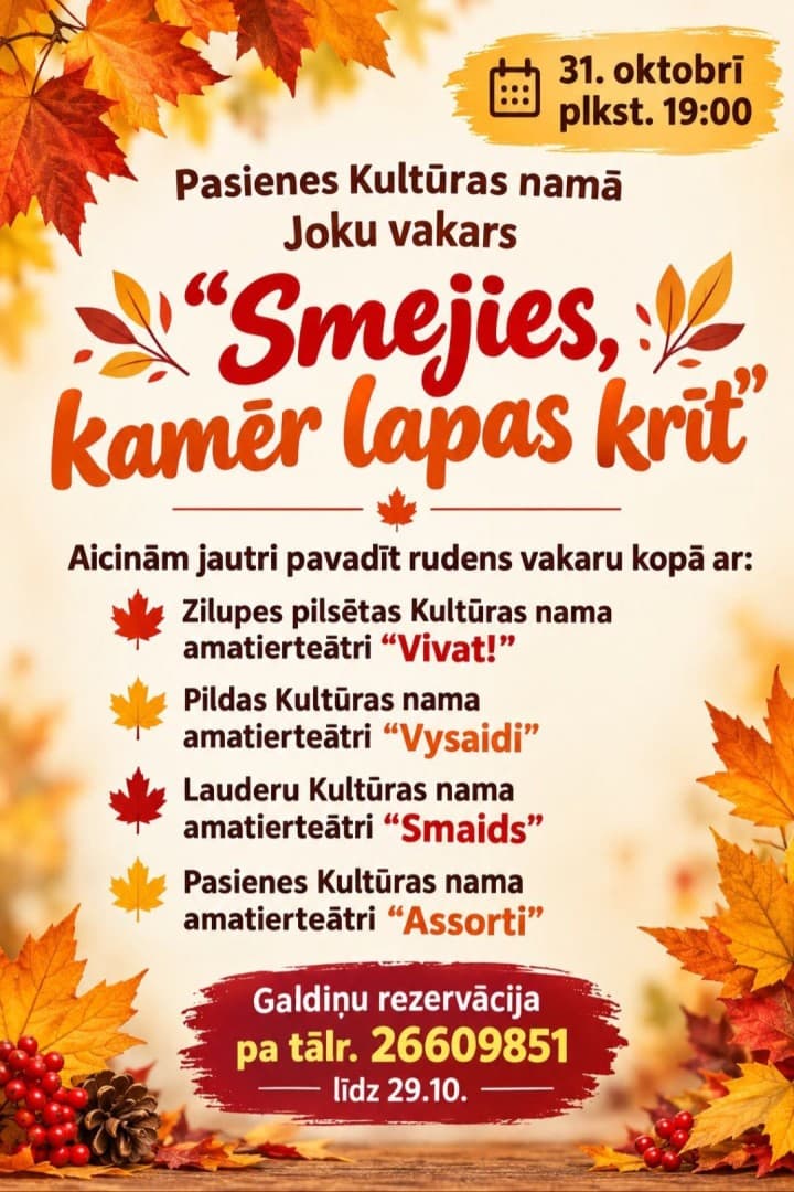 Joku vakars “Smejies, kamēr lapas krīt”