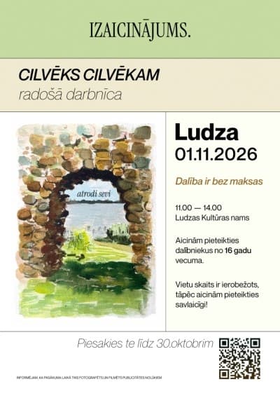 Radošā darbnīca "Izaicinājums. Cilvēks cilvēkam."