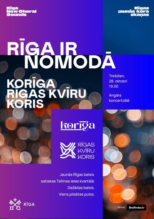 RĪGA IR NOMODĀ. Rīgas jaunās kora skaņas