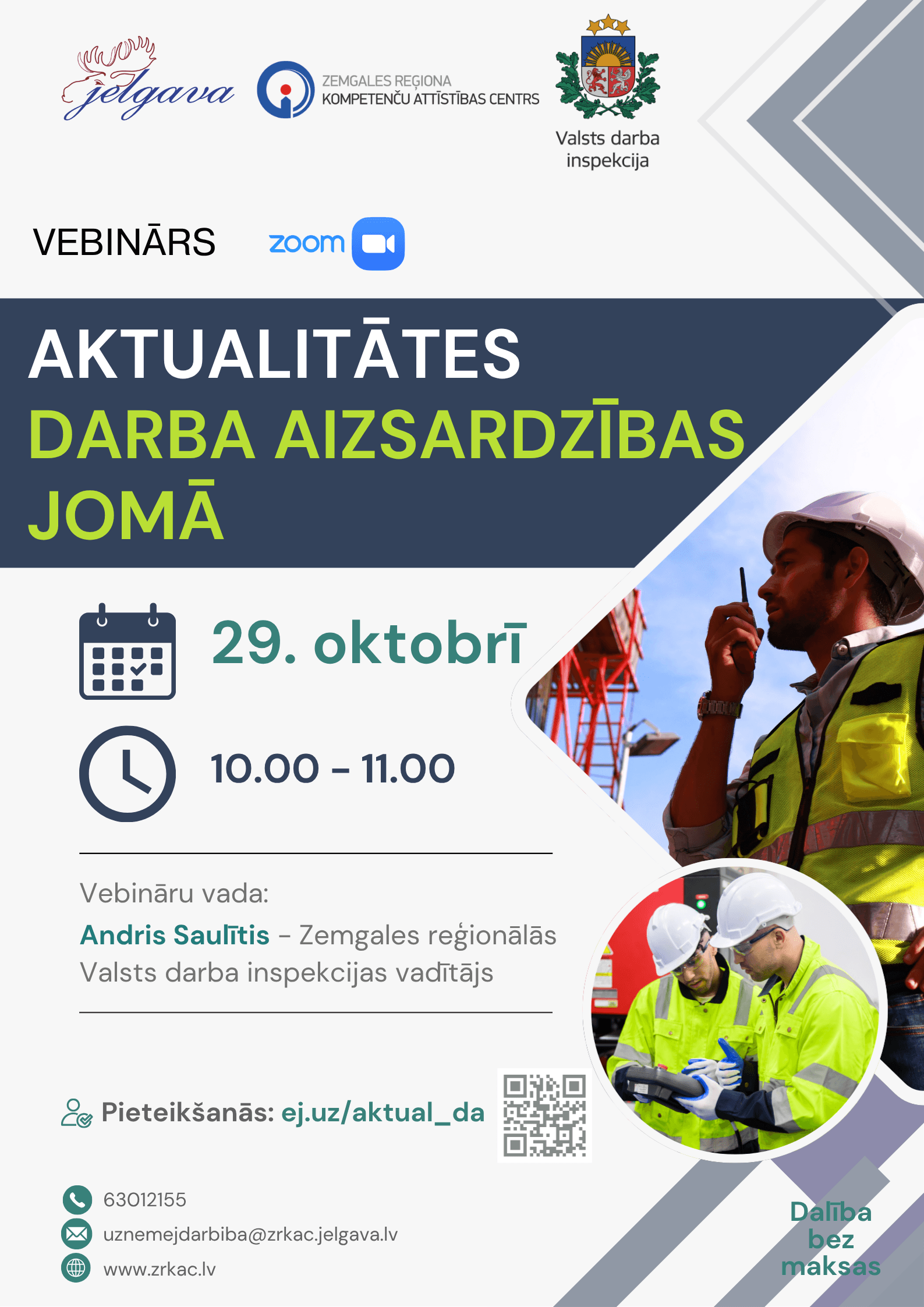Vebinārs “Aktualitātes darba aizsardzības jomā”