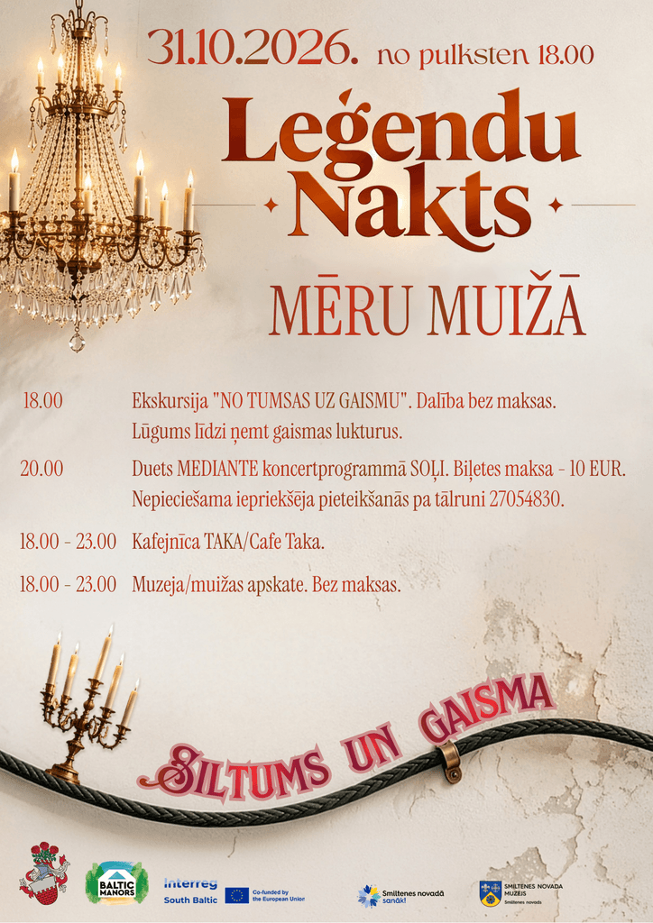 LEĢENDU NAKTS MĒRU MUIŽĀ